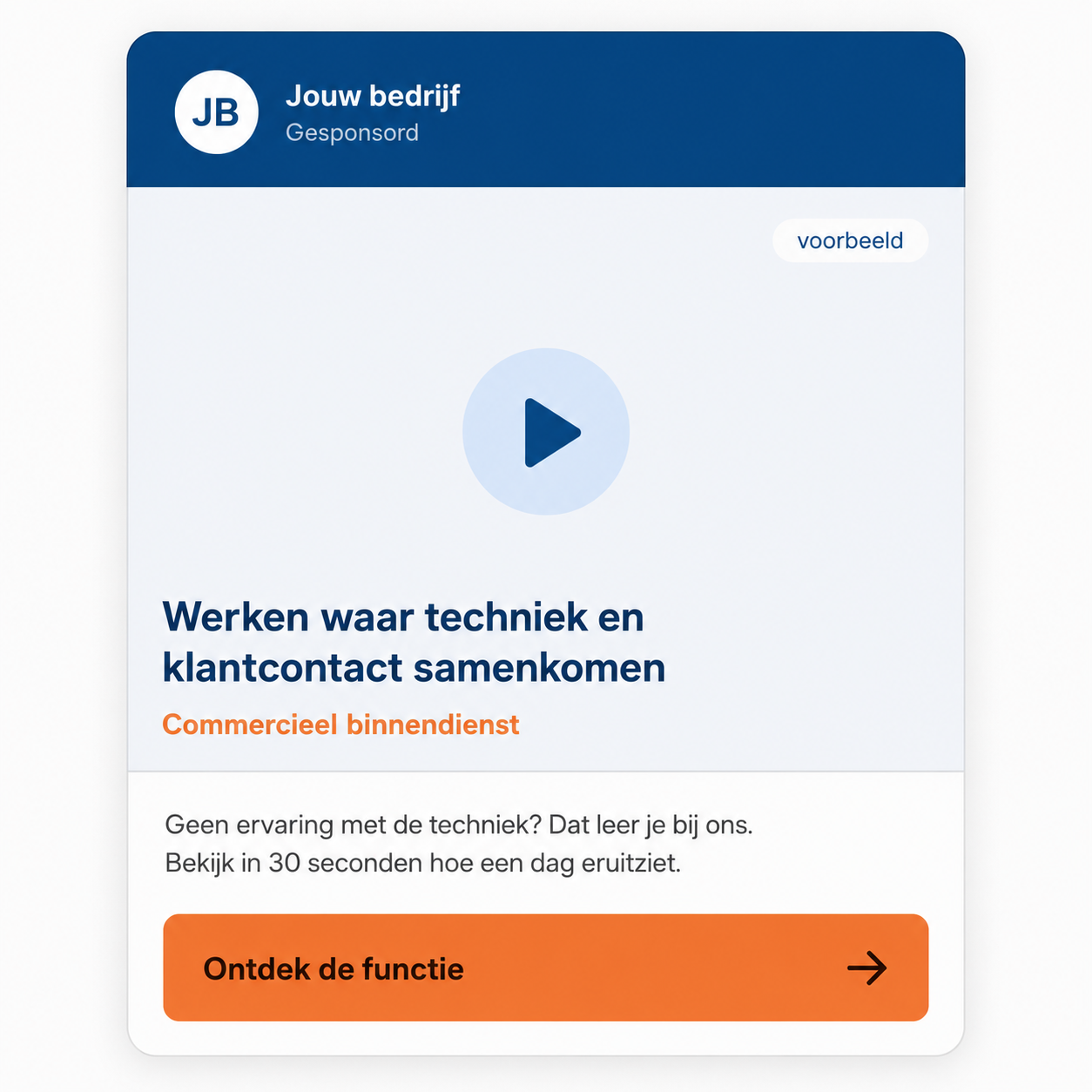 Voorbeeld van een gesponsorde vacaturecampagne op Meta: Jouw bedrijf, Gesponsord, met een videovoorbeeld en een oranje call-to-action